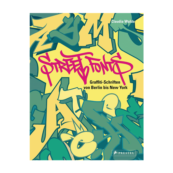 Street Fonts by Claudia Walde